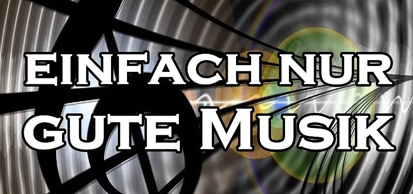 Gute Musik